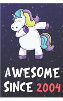 Awesome Since 2004: Dabbing Unicorn Book and Jornal, Lined Notebook for Boys and Girls Turning a New Age Year Older. Birthday Party Supplies, Graduation, Celebration an