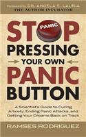 Stop Pressing Your Own Panic Button