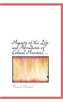 Memoirs of the Life and Adventures of Colonel Maceroni...: (English)