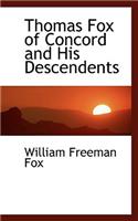 Thomas Fox of Concord and His Descendents