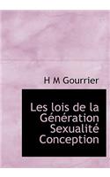 Les Lois de La G N Ration Sexualit Conception