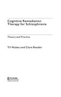 Cognitive Remediation Therapy for Schizophrenia
