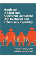 Handbook Of Child And Adolescent Outpatient, Day Treatment A