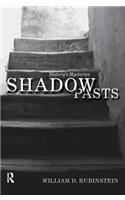 Shadow Pasts