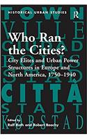 Who Ran the Cities?