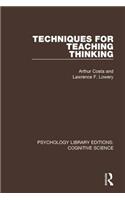 Techniques for Teaching Thinking