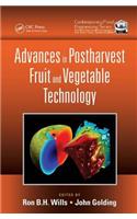 Advances in Postharvest Fruit and Vegetable Technology