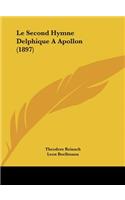 Le Second Hymne Delphique A Apollon (1897): (French)