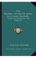 British System Of Long And Land Natures