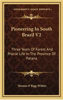 Pioneering in South Brazil V2