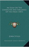An Essay on the Character and Influence of the Stage (1815)