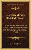 Georg Daniel Fuchs Bibliothek, Book 1
