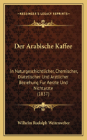 Der Arabische Kaffee