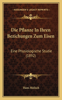 Pflanze In Ihren Bezichungen Zum Eisen
