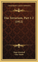Das Terrarium, Part 1-2 (1912)