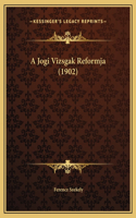 A Jogi Vizsgak Reformja (1902)