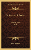 Bard And His Daughter