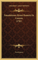 Emendationes Hymni Homerici In Cererem (1781)