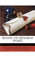 Report [of Research Work] Volume 04
