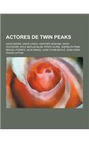 Actores de Twin Peaks: David Bowie, David Lynch, Heather Graham, David Duchovny, Kyle MacLachlan, Piper Laurie, Sherilyn Fenn, Miguel Ferrer,(Spanish)