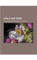 Atala and Rene: (English)