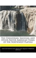 The Chinookan, Salishan, and Other Native American Tribes of the Northwest Plateau: (English)