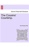 The Cousins' Courtship.