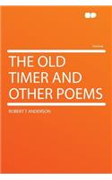 The Old Timer and Other Poems