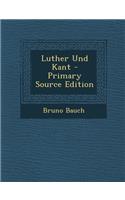 Luther Und Kant