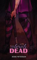 Relatively Dead