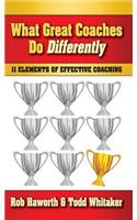 What Great Coaches Do Differently