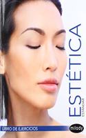 Student Workbook for Spanish Translated Milady Standard Esthetics: Fundamentals
