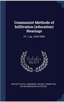 Communist Methods of Infiltration (Education) Hearings