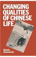 Changing Qualities of Chinese Life