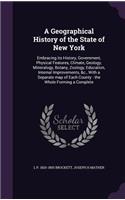 A Geographical History of the State of New York