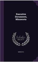 Executive Documents, Minnesota