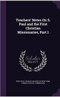 Teachers' Notes on S. Paul and the First Christian Missionaries, Part 1