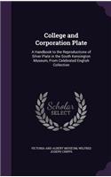 College and Corporation Plate