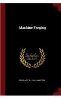 Machine Forging