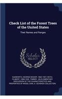 Check List of the Forest Trees of the United States