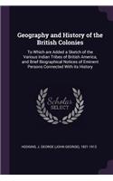 Geography and History of the British Colonies