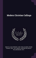 Modern Christian Callings