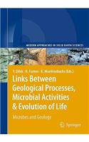 Links Between Geological Processes, Microbial Activities & Evolution of Life