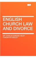 English Church Law and Divorce