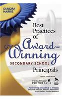 Best Practices of Award-Winning Secondary School Principals