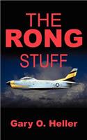 Rong Stuff