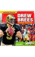 Drew Brees: Football Superstar(Superstar Athletes)