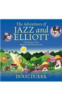 Adventures of Jazz and Elliott