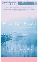 When Light Breaks: Library Edition