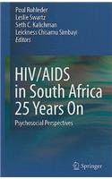 HIV/AIDS in South Africa 25 Years on